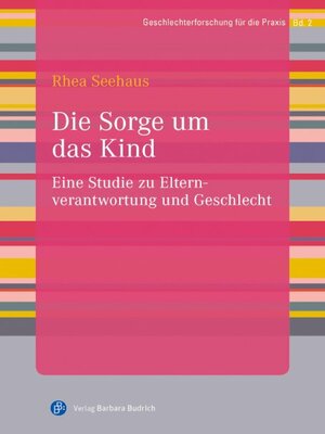 cover image of Die Sorge um das Kind